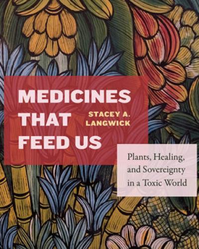 Medicines That Feed Us